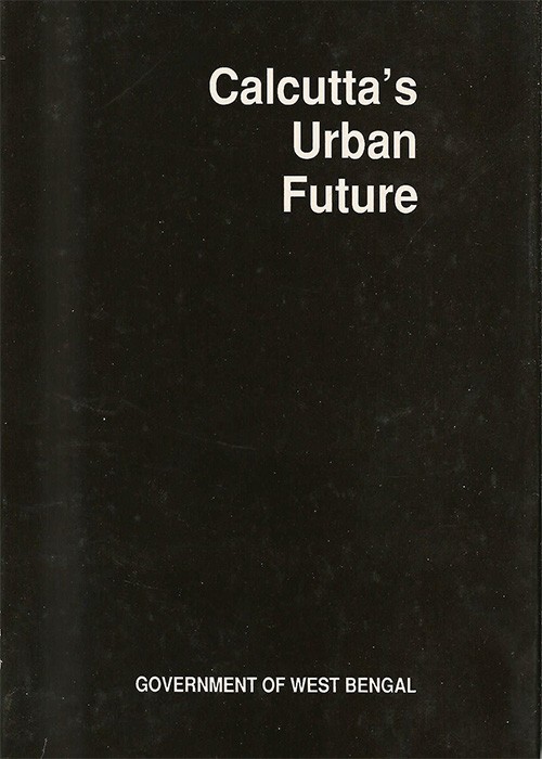 Calcutta‘s Urban Future